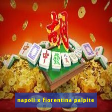 napoli x fiorentina palpite